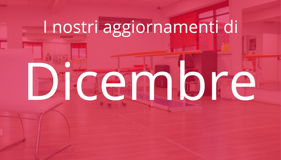 Gli aggiornamenti di Dicembre: come ci si veste per andare dal fisioterapista?