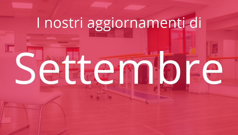 Gli aggiornamenti di Settembre: quali sono i vantaggi della riabilitazione sportiva?