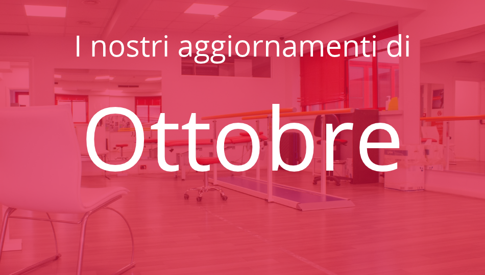 Gli aggiornamenti di Ottobre: in cosa consiste la riabilitazione posturale?